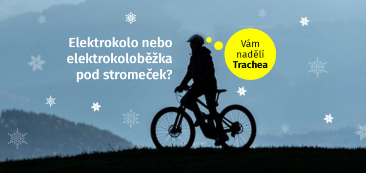 Trachea naděluje! Vyhrajte elektrokolo pod stromeček